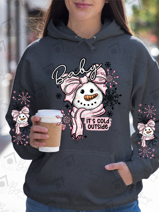 Baby It's Cold Outside Snowman w/sleeves | Sweatshirt or Hoodie Unisex