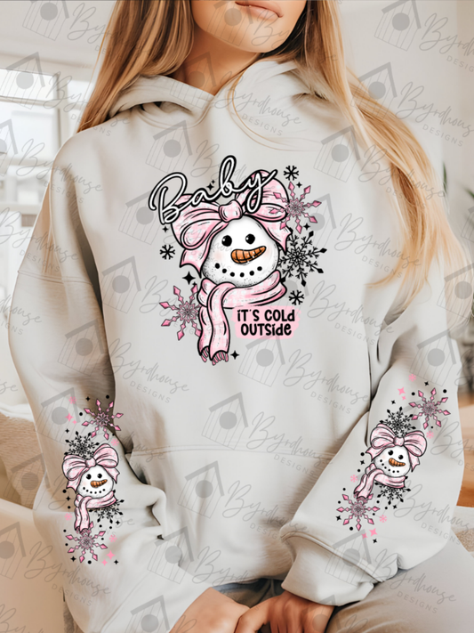 Baby It's Cold Outside Snowman w/sleeves | Sweatshirt or Hoodie Unisex