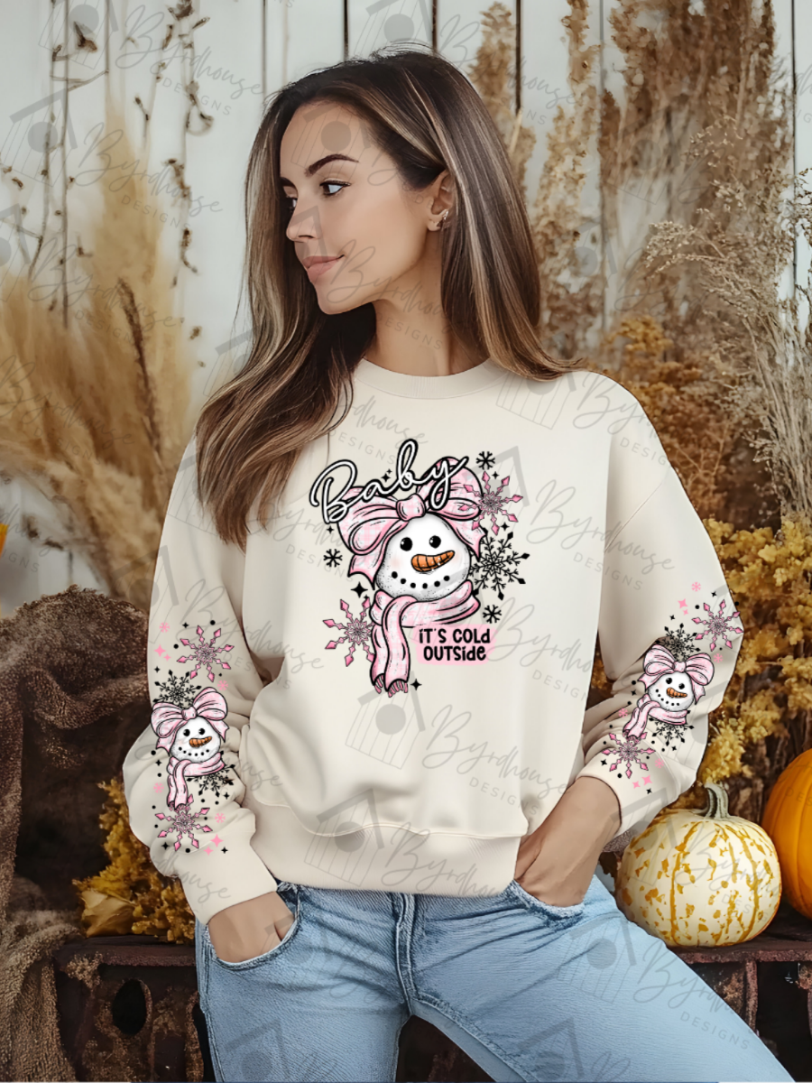 Baby It's Cold Outside Snowman w/sleeves | Sweatshirt or Hoodie Unisex