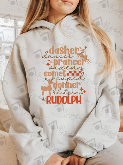 Reindeer List Dancer Prancer Rudolph | Sweatshirt or Hoodie Unisex